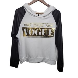 "More Issues than Vogue" Hooded Sweatshirt Large